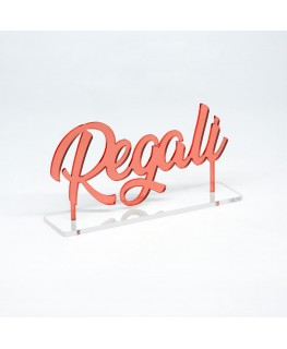 E-767 SEZ-F - Segnazona in plexiglass con scritta Regali con base di appoggio - Misure: L 45 x H 22.5 cm