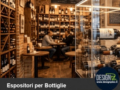 Espositori per bottiglie di vino: come valorizzare le etichette